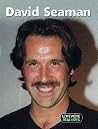 Livewire Real Lives David Seaman (Livewires) Livewire Real Lives David Seaman (Livewires)