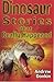 Dinosaur (Stories That Really Happened)