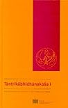 Tantrikabhidhanakosa I (Beitrage Zur Kultur- Und Geistesgeschichte Asiens)