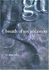 Breath Of My Ancestors by Ty Gray-EL