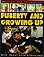 What Do You Know About Puberty and Growing Up