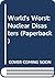 Nuclear Disasters (World's Worst ...)