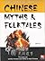 Chinese Myths & Folktales by Shih-Lun Tang