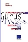 Management Gurus: 40 Vordenker und ihre Ideen (German Edition)