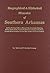 Biographical and Historical Memoirs of Southern Arkansas
