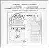 Architetture nell'architettura: Cappelle gentilizie nelle chiese fiorentine, 1576-1693 : geometrie, tipi, storia, documenti, rilievi (Materia e geometria) (Italian Edition) Architetture nell'architettura: Cappelle gentilizie nelle chiese fiorentine, 1576-1693 : geometrie, tipi, storia, documenti, rilievi (Materia e geometria) (Italian Edition)