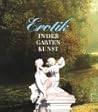 Erotik In Der Gartenkunst: Eine Kulturgeschichte Der Liebesgärten
