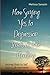 How Saying Yes to Depression Leads us into Healing: A Journey Back to Self and a Life Abundant