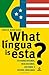What Língua is Esta?