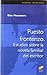 Puesto fronterizo: estudios sobre la novela familiar del escritor