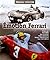 Émotion Ferrari: Europe 1947 1972