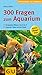 300 Fragen zum Aquarium
