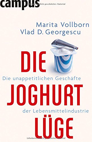 Die Joghurt-Lüge (Perfect Paperback)