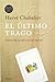 El último trago. by Hervé Chabalier