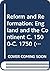 Reform and Reformation: Eng...