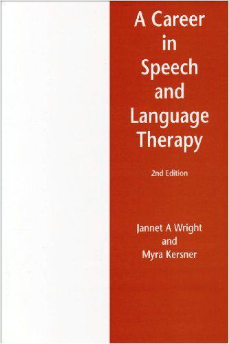 A Career in Speech and Language Therapy (Paperback)