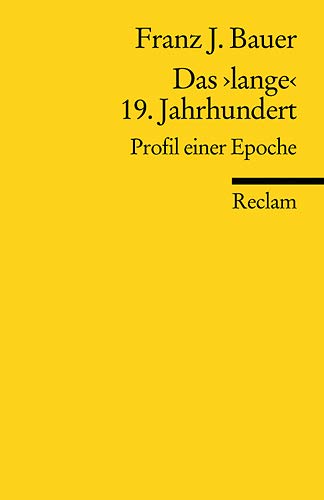 Das lange 19. Jahrhundert (Paperback)