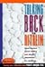 Talking Back to Ritalin: What Doctors Aren't Telling You about Today's Most Controversial Drug for Children