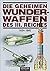 Die geheimen Wunderwaffen des 3. Reiches.