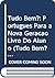 Tudo Bem?: Portugues Para a Nova Geracao Livro Do Aluno (Portuguese Edition)