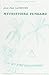 Mythistoire Tungaru. Cosmologies Et Genealogies Aux Iles Gilbert (Selaf - Société d'Études Linguistiques Et Anthropologiques de France) (French Edition)