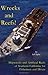 Wrecks and Reefs