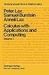 Calculus with Applications and Computing: Volume 1 (Undergraduate Texts in Mathematics) Calculus with Applications and Computing: Volume 1 (Undergraduate Texts in Mathematics)