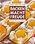 Backen macht Freude: Das Original