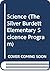 Science (The Silver Burdett Elementary Scicence Program)