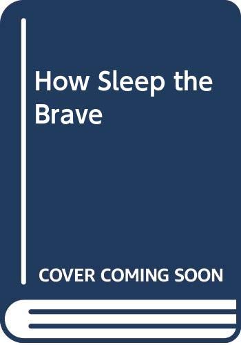 How Sleep the Brave (Hardcover)
