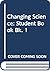 Changing Science (Bk. 1)
