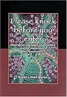 Please Knock Before You Enter: Aboriginal Regulation of Outsiders and the Implications for Researchers