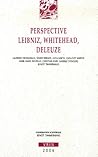 Perspective: Leibniz, Whitehead, Deleuze (Annales De L'institut De Philosophie De L'universite De Bruxelles) (French Edition)