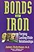 Bonds of Iron: Forging Lasting Male Relationships (Men of Integrity Series)