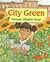 City Green by DyAnne DiSalvo-Ryan