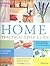 Home: A Practical Style Guide