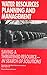 Water Resources Planning and Management: Saving a Threatened Resource-In Search of Solutions : Proceedings of the Water Resources Sessions at Water