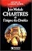 Chartres et l'énigme des druides