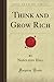 Think And Grow Rich by John L. Sanderson