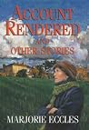 Account Rendered and Other Stories Account Rendered and Other Stories