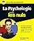 Psychologie Pour les nuls (La)