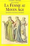 La Femme Au Moyen...