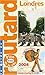 Londres 2004 (Guide du Routard)