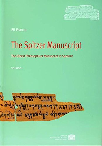 The Spitzer Manuscript (Beitrage Zur Kultur- Und Geistesgeschichte Asiens, 43)