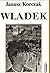 Wladek by Janusz Korczak