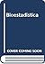 Bioestadistica (Spanish Edition)