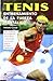 TENIS. ENTRENAMIENTO DE LA FUERZA MENTAL (Spanish Edition)