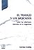 El Trabajo y los Mercados: Sobre las Relaciones Laborales en la Argentina (Spanish Edition)