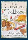 A Little Christmas Cookbook (International Little Cookbooks)