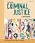 Canadian Criminal Justice by Curt T. Griffiths